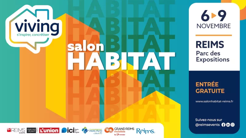 SALON DE L’HABITAT VIVING DE REIMS - Du 6 au 9 novembre 2026